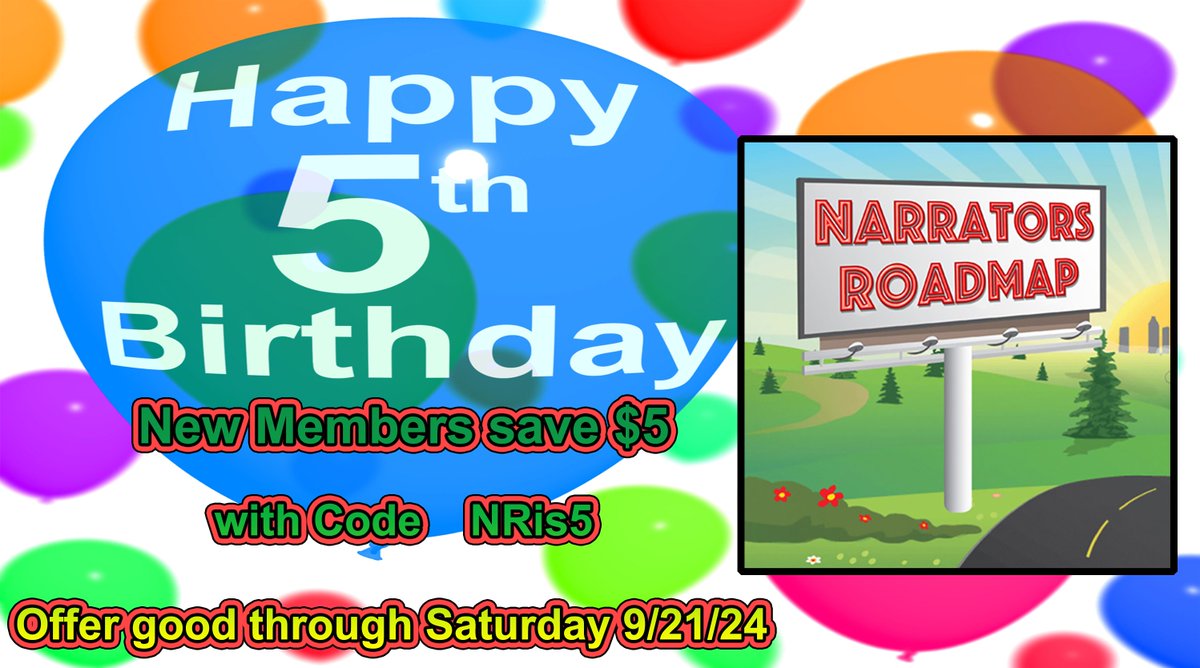 Happy 5th Birthday to NarratorsRoadmap.com! 🎉I launched the site OTD in 2019, and what a ride it's been! Thanks to the 100s of #audiobook #narrators who've become members and for all the referrals.

This week only, new members can SAVE $5! 🥳

Discount code NRis5 expires 9/21