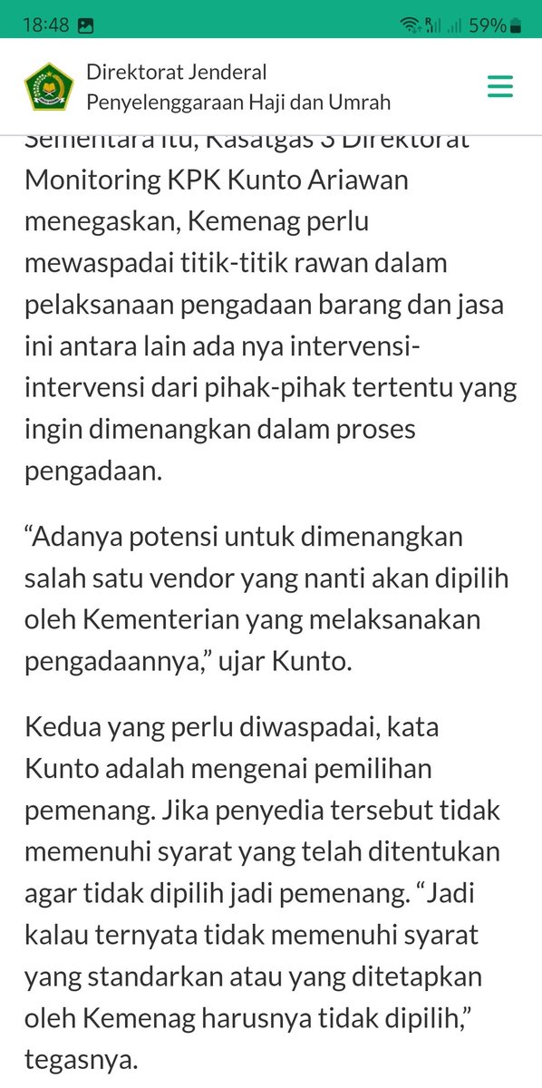 Baca deh saran dari Kasatgas Monitoring KPK: "Kemenag perlu mewaspadai intervensi pihak2 tertentu yang ingin dimenangkan dalam proses." Ayo kita tebak2an, pihak mana kira2 yang suka berani mengintervensi proses lelang kementerian?