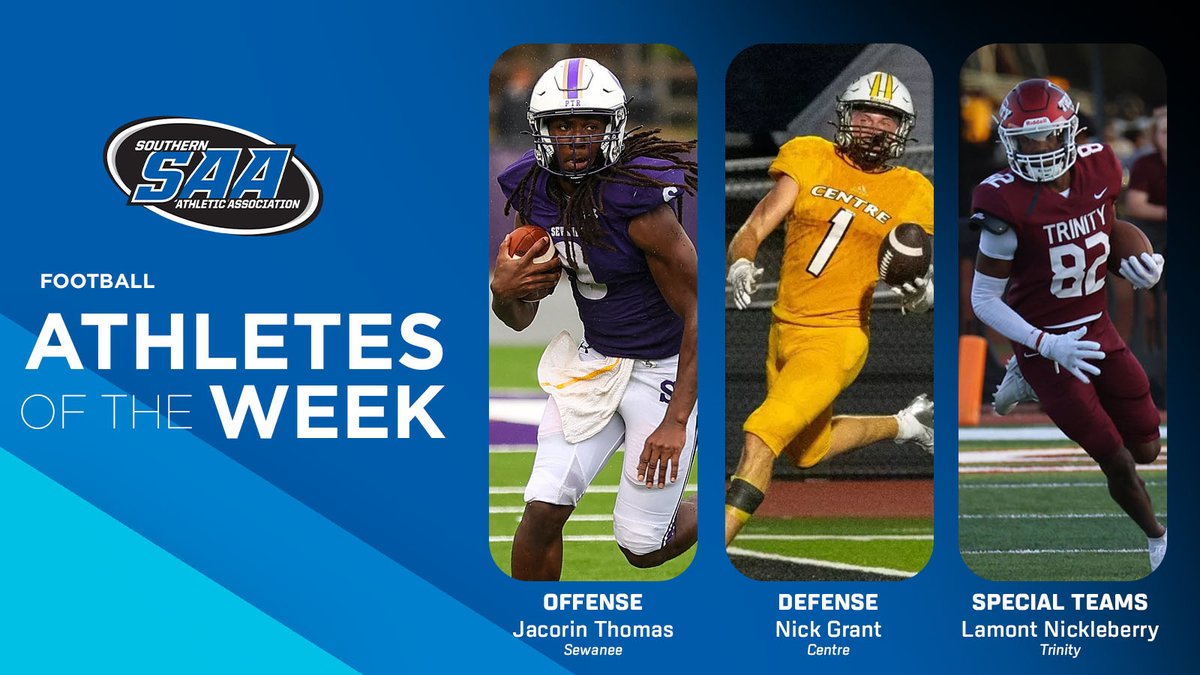 SAA Football Report – Sept. 16, 2024
Athletes of the Week:
Offense - Jacorin Thomas, Sewanee
Defense - Nick Grant, Centre
Special Teams - Lamont Nickleberry, Trinity

🔗 ow.ly/sMLF50Top7f