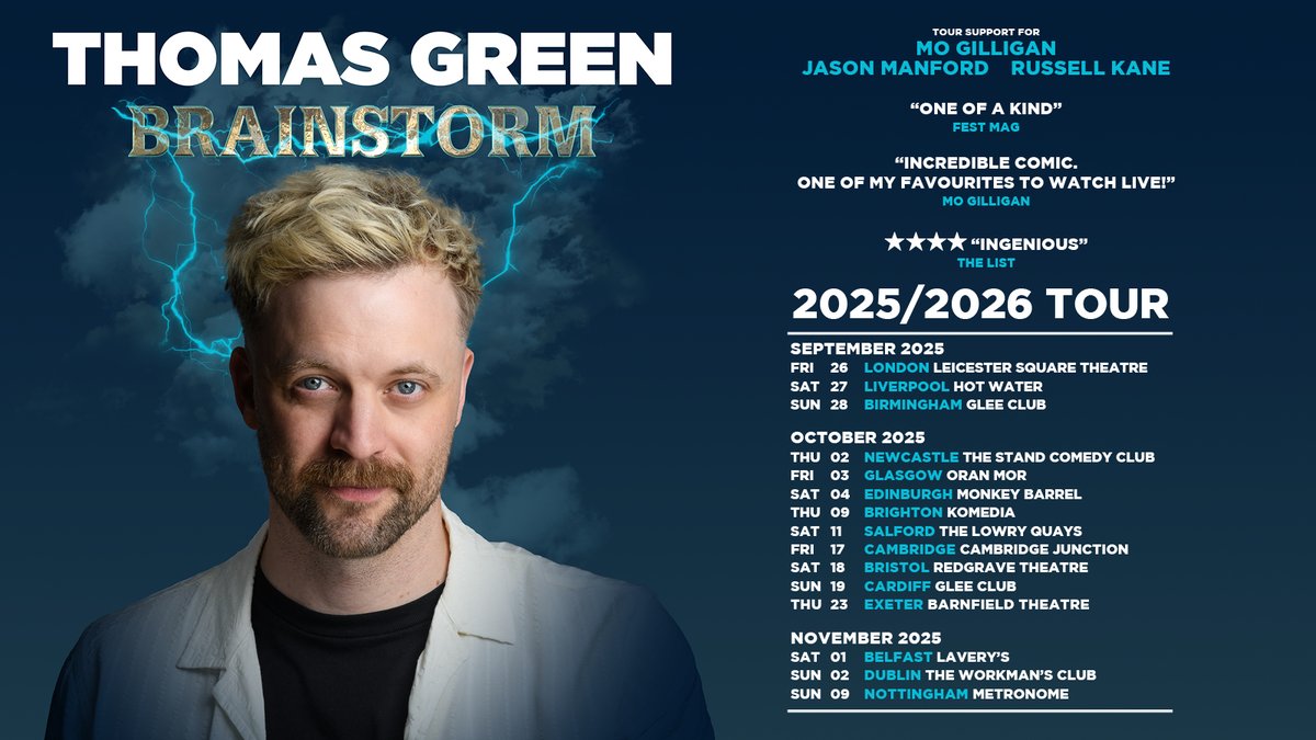 Live Nation UK (@livenationuk) on Twitter photo NEW: Comedian <a href="/iamthomasgreen/">Thomas Green</a> will take his new show Brainstorm across the UK in 2025 🥳
Snap up tickets in our #LNpresale (excluding Liverpool) this Thursday at 10am. Liverpool tickets are on sale this Friday at 10am 👉 livenation.uk/jFlC50TmclQ NEW: Comedian <a href="/iamthomasgreen/">Thomas Green</a> will take his new show Brainstorm across the UK in 2025 🥳
Snap up tickets in our #LNpresale (excluding Liverpool) this Thursday at 10am. Liverpool tickets are on sale this Friday at 10am 👉 livenation.uk/jFlC50TmclQ