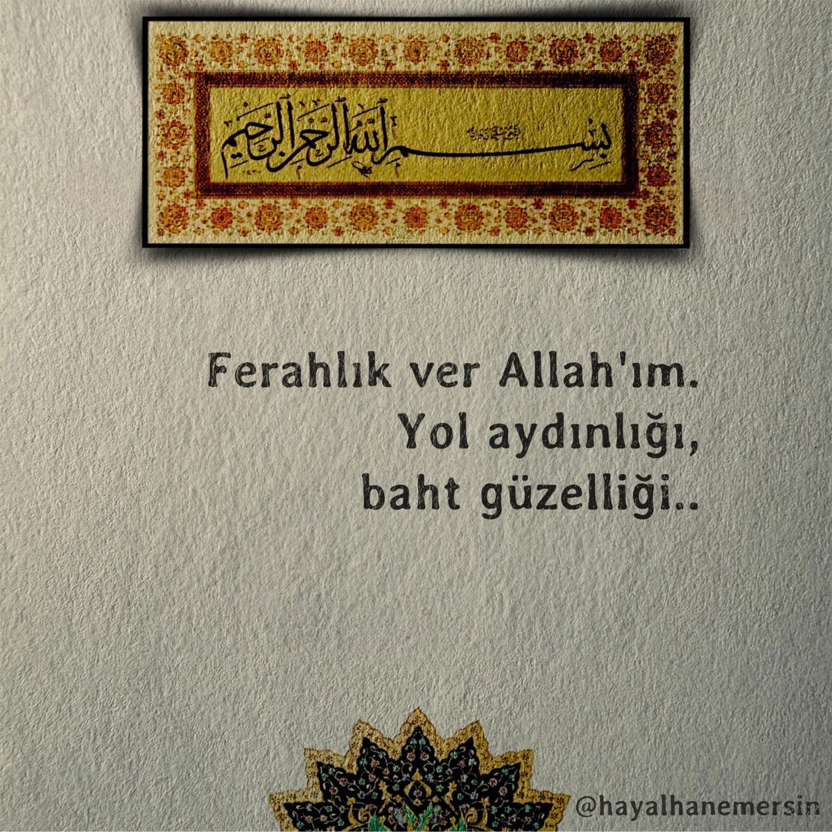 hayalhanemersin's tweet photo. Ferahlık ver Allah’ım.
Yol aydınlığı,
baht güzelliği.. https://t.co/z2JbX7cDTR