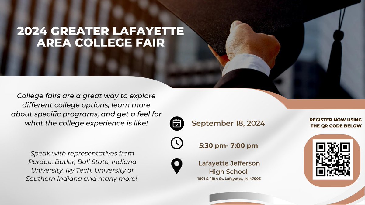 The Greater Lafayette College Fair will be held on September 18th from 5:30 to 7:00 pm in the Auxiliary Gym