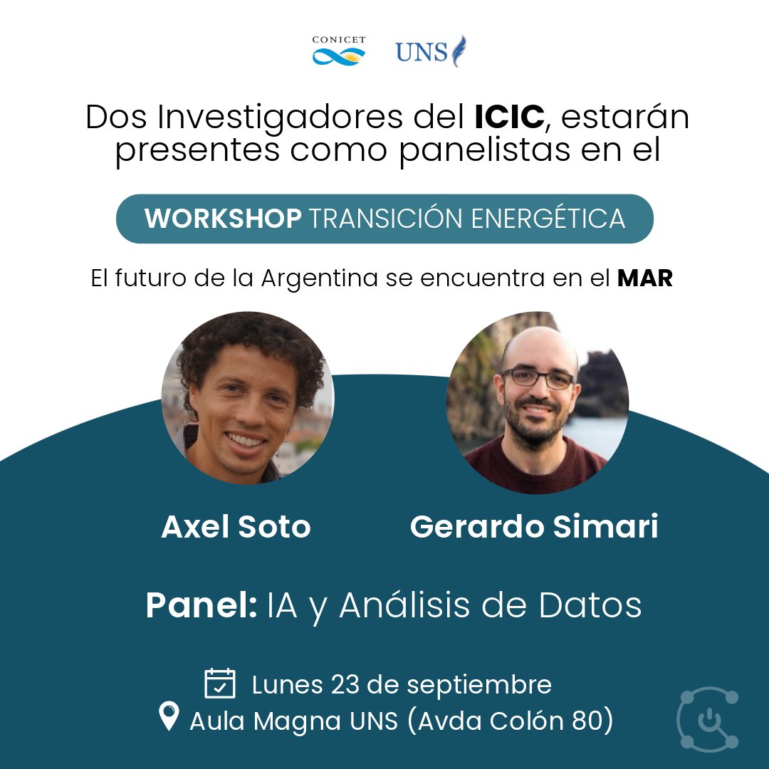 Dos investigadores del ICIC estarán presentes como panelistas en la mesa IA y Análisis de Datos en el Workshop: Transformación Energética y Oportunidades en el Mar Argentino 👉 <a href="/elachell/">Axel J. Soto</a> y <a href="/gerrysimari/">Gerardo I. Simari</a>