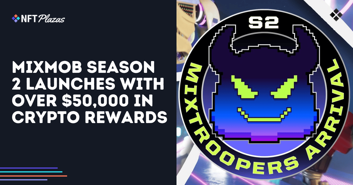MixMob Season 2 Launches with Over $50,000 in Crypto Rewards: Card battle racing game MixMob is set to launch Season 2 on September 17, introducing over $50,000 in cryptocurrency… 

The post MixMob Season 2 Launches with Over $50,000… dlvr.it/TDJXzb         Follow me..