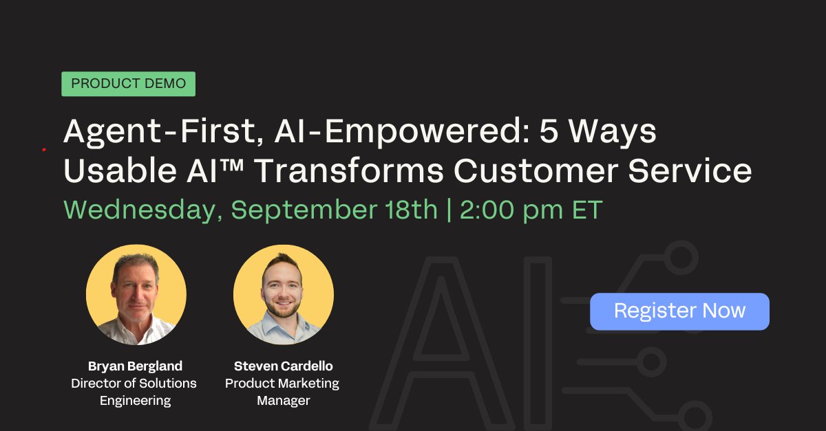 ⏰ LAST CALL: AI that Works FOR Your Agents, Not Against Them!

Don't miss our webinar this Wednesday, 9/18 at 2:00 pm ET. See how our Agent-First approach, powered by Usable AI™, is transforming CX.

❌ No hype. ✅ Just real-world tools.

Register Now: lnkd.in/g8_4PmVV