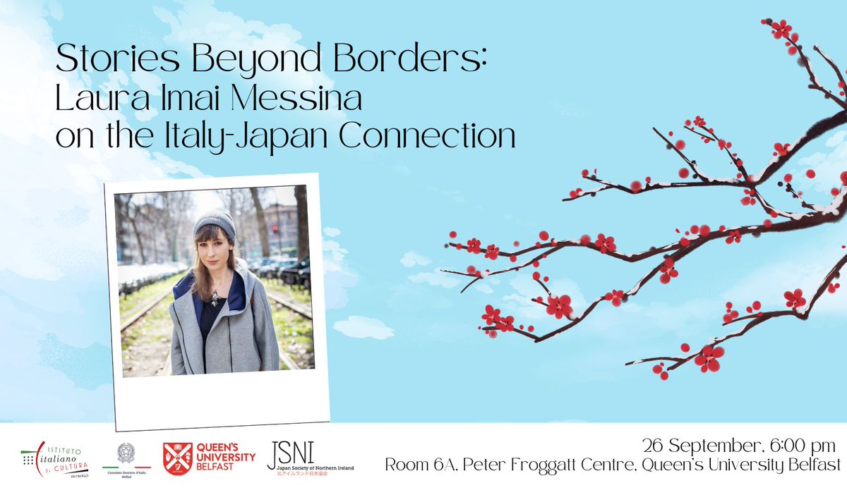 IIC Edimburgo (@iicedimburgo) on Twitter photo Stories Beyond Borders: acclaimed writer <a href="/LaImaiMessina/">Laura Imai Messina</a> in conversation with #TessMaginess on the Italy-Japan Connection in Belfast 🇮🇹🇯🇵
📅Thu 26 Sep, 6 pm
📍<a href="/QUBelfast/">Queen's University Belfast 🎓</a>
👉iicedimburgo.esteri.it/en/gli_eventi/…
w/ Honorary Consulate of Italy in Belfast, Japan Society of NI, QUB Open Learning Stories Beyond Borders: acclaimed writer <a href="/LaImaiMessina/">Laura Imai Messina</a> in conversation with #TessMaginess on the Italy-Japan Connection in Belfast 🇮🇹🇯🇵
📅Thu 26 Sep, 6 pm
📍<a href="/QUBelfast/">Queen's University Belfast 🎓</a>
👉iicedimburgo.esteri.it/en/gli_eventi/…
w/ Honorary Consulate of Italy in Belfast, Japan Society of NI, QUB Open Learning
