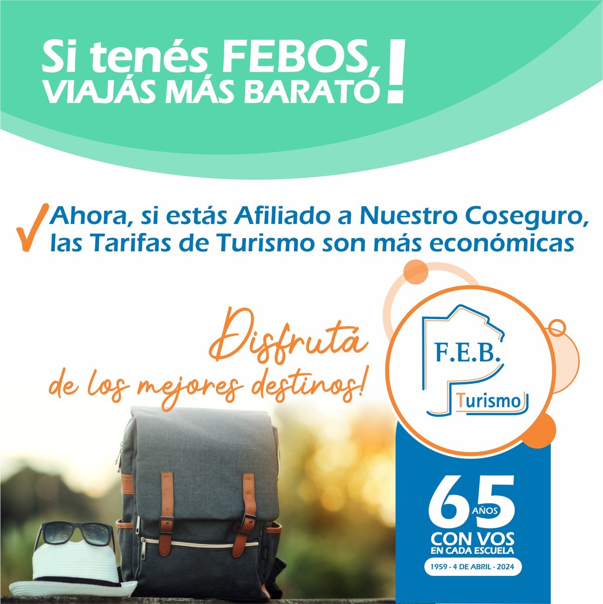 LaFEB's tweet photo. #Turismo2024
Si tenés FEBOS, viajás más barato!!!
👉 Nuevas tarifas más económicas para quienes cuentan con nuestro Coseguro.

📌 Elegí ahora tu destino consultando el nuevo Tarifario en tu Entidad. https://t.co/skymM6tMhW