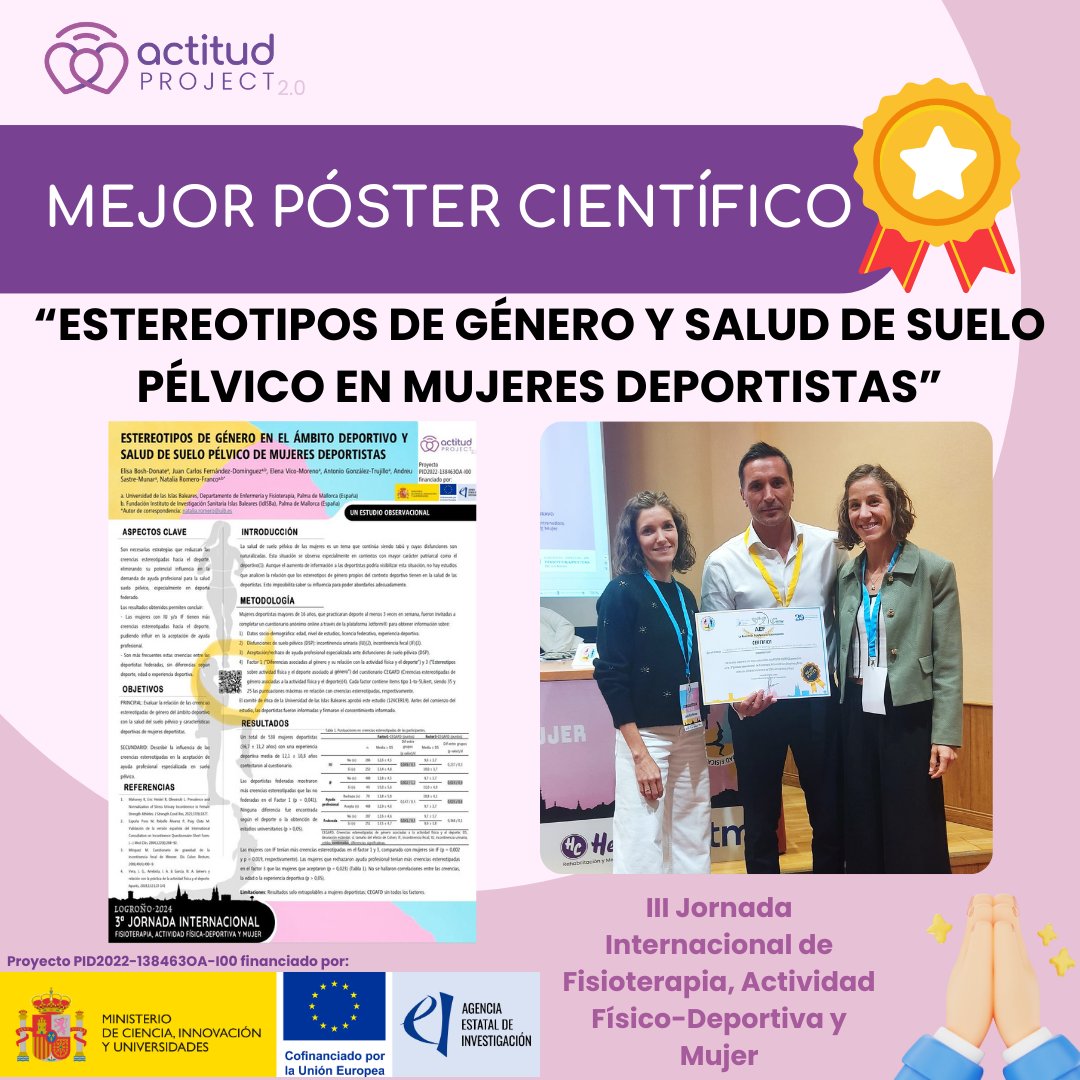🏅ACTITUDProject2.0 premiado al MEJOR PÓSTER en la 3a Jornada Internacional de Fisioterapia, Actividad Físico-Deportiva y Mujer💜
GRACIAS por un sábado científico e inspirador @aefisio_ <a href="/aef_samu/">AEF-SAMU</a> <a href="/aefdeporte/">AEF-Deporte</a> <a href="/coflarioja/">Coflarioja</a> #3JIFAFDyM

Póster disponible👇 researchgate.net/publication/38…