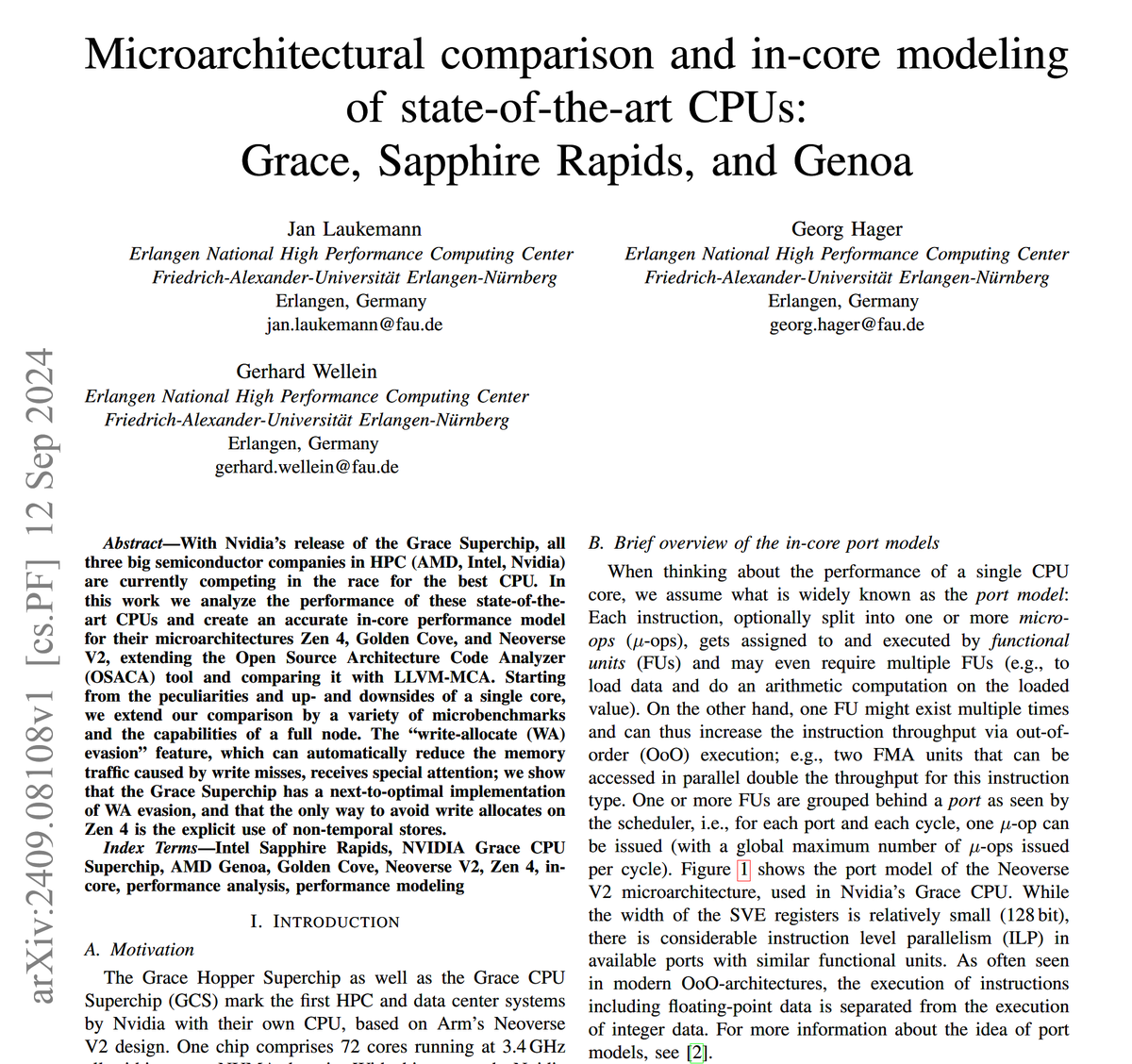Matt (@matt_dz) on Twitter photo Microarchitectural comparison and in-core modeling of state-of-the-art CPUs: Grace, Sapphire Rapids, and Genoa
arxiv.org/abs/2409.08108
Jan Laukemann, Georg Hager (<a href="/GeorgHager/">Georg Hager</a>), Gerhard Wellein Microarchitectural comparison and in-core modeling of state-of-the-art CPUs: Grace, Sapphire Rapids, and Genoa
arxiv.org/abs/2409.08108
Jan Laukemann, Georg Hager (<a href="/GeorgHager/">Georg Hager</a>), Gerhard Wellein