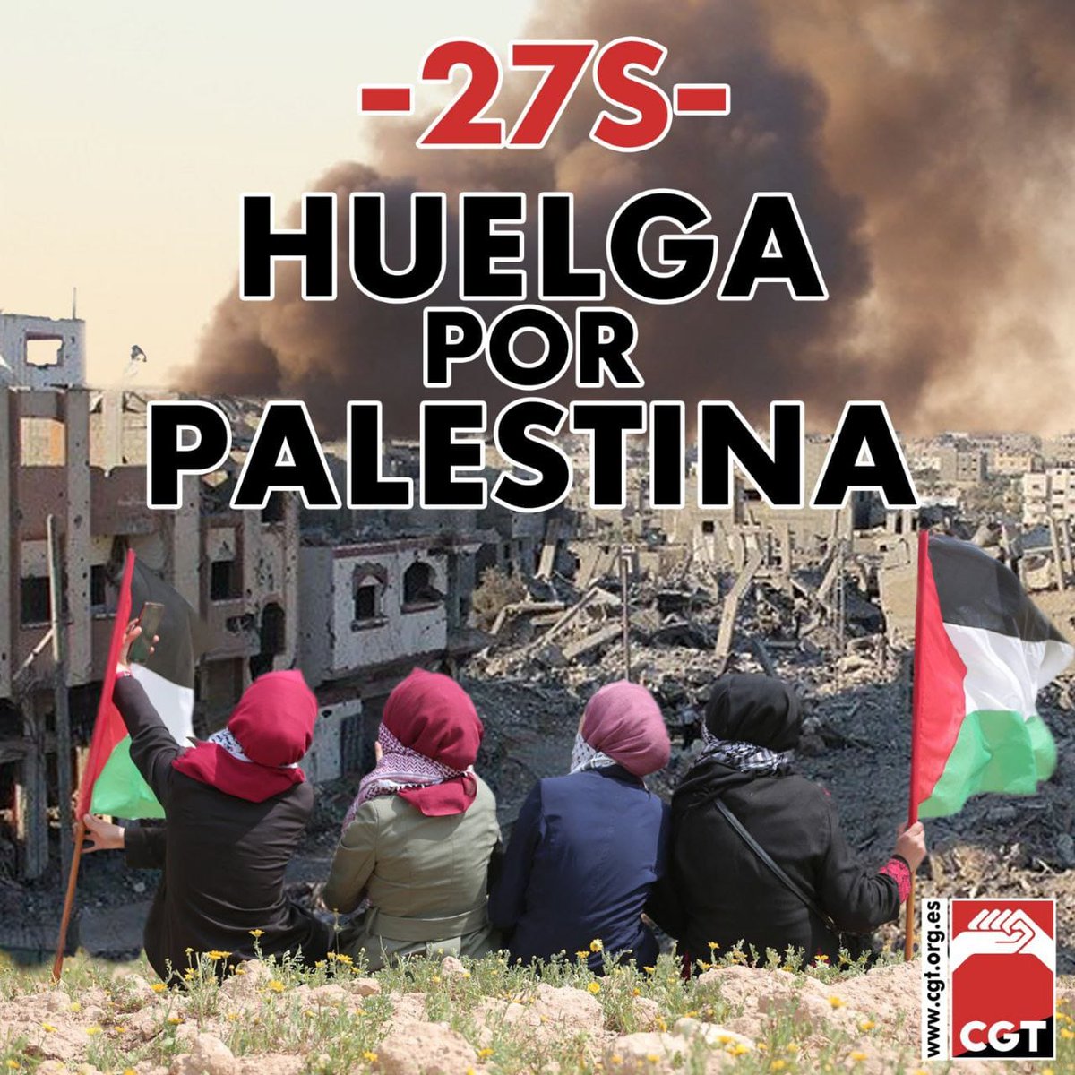 CGTMadrideduc's tweet image. 🇵🇸‼️ HUELGA GENERAL por Palestina
📅 Viernes 27 de septiembre

🔴Contra la complicidad de nuestras instituciones y gobiernos, convocamos una JORNADA DE LUCHA y huelga general el día 27 de septiembre

¡Viva Palestina Libre!
cgt.org.es/27s-huelga-gen…… #Huelga27S #palestinanoestásola