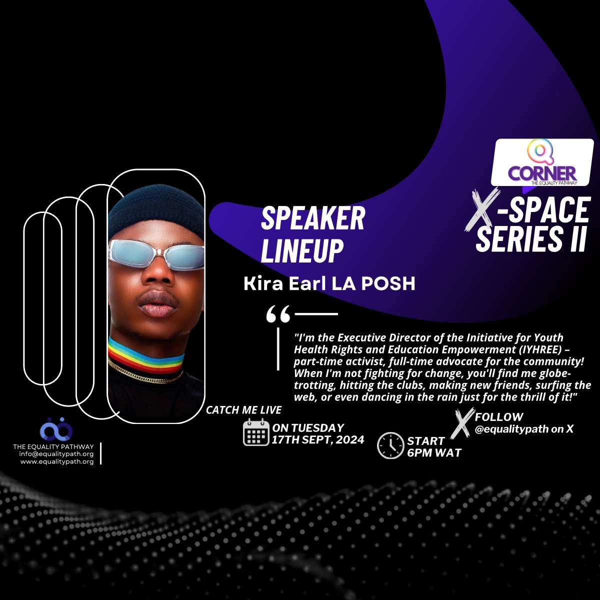 <a href="/CjBomberr/">CjBomberr</a> <a href="/missleeyah4/">Queen of D north</a> <a href="/martinsanumene/">Chukwüderä</a> <a href="/nixedaisy/">Daisy 🦋🦋💙💙</a> Introducing <a href="/posh_jr/">kira_Earl_La_Posh_</a> our powerhouse speaker for X-Space Series II! 🌟 As the Executive Director of IYHREE and a full-time advocate for the community, Kira brings energy, passion, &amp; a zest for life. Join us on Tomorrow at 6PM WAT
 #TheEqualityPathway #LGBTQIA #QueerSafety #QCorner