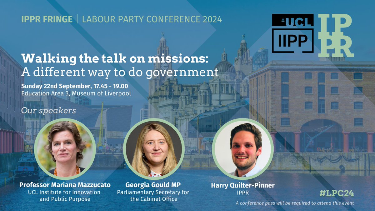 At the upcoming Labour Party Conference, join <a href="/Georgia_Gould/">Georgia Gould</a> and me for a joint <a href="/IIPP_UCL/">UCL Institute for Innovation and Public Purpose</a> <a href="/IPPR/">IPPR</a> event moderated by <a href="/harry_qp/">Harry Quilter-Pinner</a>: "Walking the talk on missions: A different way to do government". 

Explore how <a href="/UKLabour/">The Labour Party</a> can transform statecraft in the UK.

22 Sep | 17:45-19:00 BST |