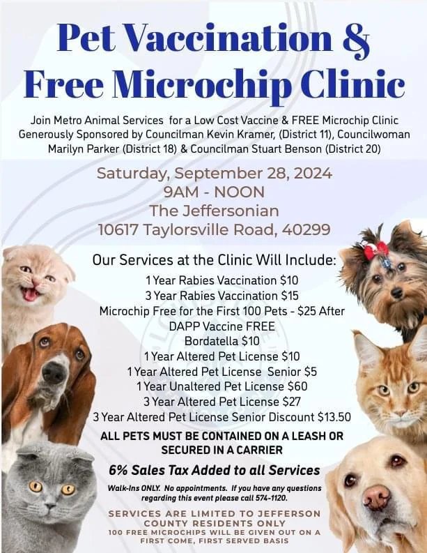 Louisville Metro Animal Services is offering low-cost vaccines, pet licenses, and free micro chips (free for the first 100, $25 after). Sponsored by councilman Kevin Kramer , councilwoman Marilyn Parker and councilman Stuart Benson