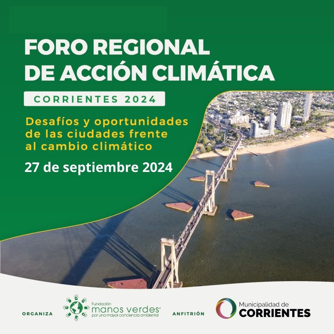 #CambioClimático 🧤Invitación al primer Foro Regional de Acción Climática en la Ciudad de Corrientes.

Participación gratuita, solo con inscripción previa, cupo limitado. 

📅 viernes, 27 de septiembre 2024
🕙 08:30 - 18:30hs
📋 bit.ly/3Me3Cfo