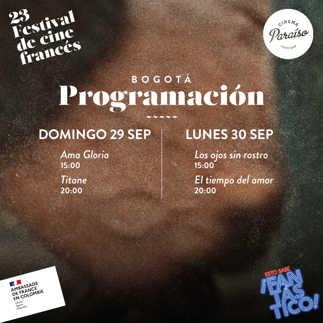 CineFrancesCol's tweet photo. ¡No hay excusa para perderse el 23 Festival de Cine Francés en Cinema Paraíso! Francia ha dejado una huella imborrable en la historia del cine, y este año celebramos su invaluable legado con una selección imperdible de películas. https://t.co/5PxcPUDdfo