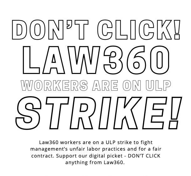 Yes. We're still on strike. Please support the hard working reporters, editors, graphics folks, and data whizzes who make Law360 the top notch publication that it is.

#verdictisin
#Law360Strike
#SmallLaw
#MidLaw
#BigLaw
#AppellateTwitter
#LawTwitter
#LawSchool
#LawTwitter