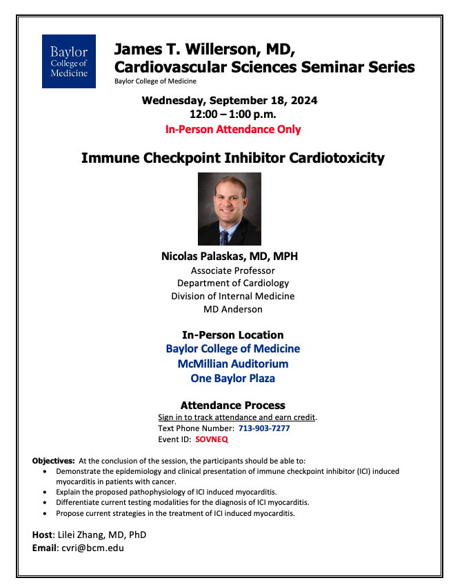 BCM_CVRI's tweet photo. The upcoming #JTWillersonCVSeminarSeries will feature Dr. @PalaskasN from @MDAndersonNews. Join us on Wednesday, September 18th to learn more about his research. #bcmhouston #cardiovascularresearch #CardioTwitter https://t.co/SIjQfZB3Gf