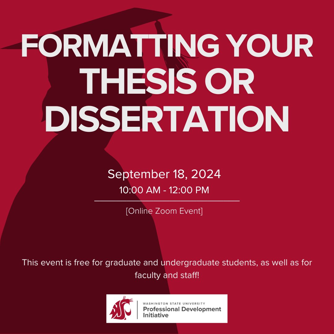 Hey Cougs! 📝📷

Ready to tackle your dissertation? Join us on September 18th from 10 AM - 12 PM for a FREE workshop led by WSU’s formatting experts.

Open to grad &amp; undergrad students, faculty, and staff. 

Learn more here: gradschool.wsu.edu/pdi/event/form…

#WSU #CougGrad #GoCougs