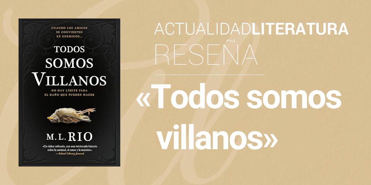 Todos somos villanos: M. L. Rio dlvr.it/TDK8mc