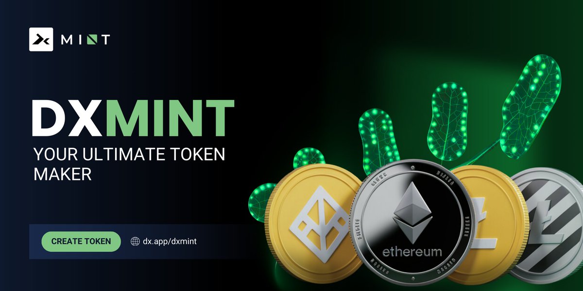 dxsale's tweet photo. Design and launch your project's tokens with ease on #DxMint 💰 

🔄 Transform your vision into reality...
Create now 👉 https://t.co/L8pHPlqM9g https://t.co/XCPEtNNzCi