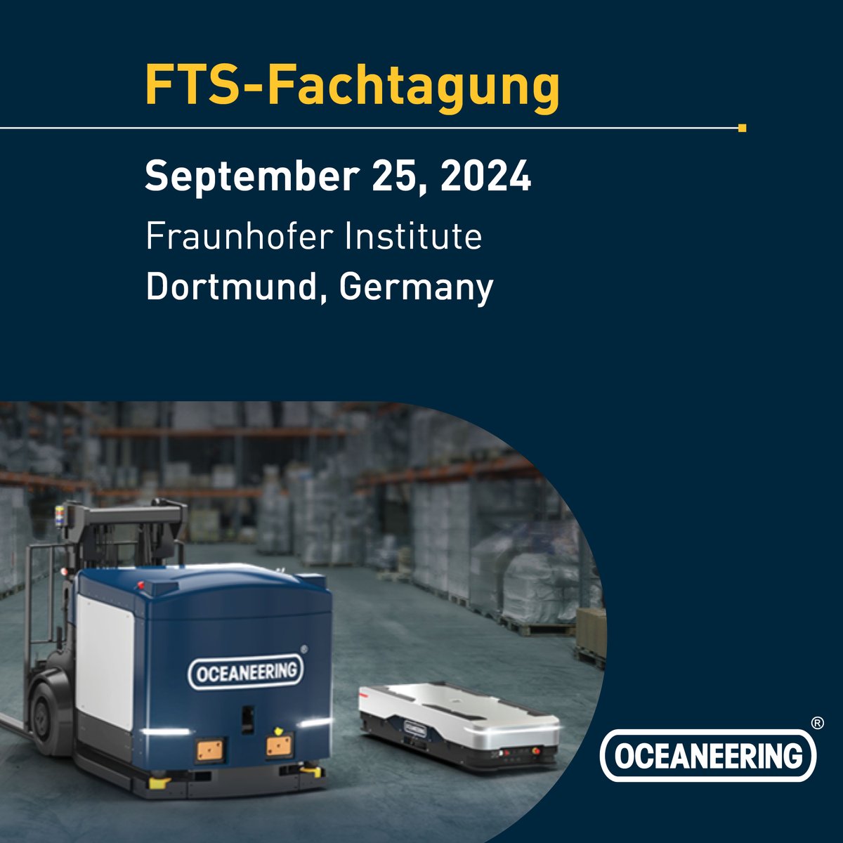 Oceaneering's tweet image. Join Oceaneering Mobile Robotics at FTS-Fachtagung, an event showcasing the latest innovations in intralogistics solutions. Discover how we are driving efficiency and innovation in the industry. Learn more: oceaneering.com/tradeshows/fts…
#Intralogistics #MobileRobotics #AI #Innovation