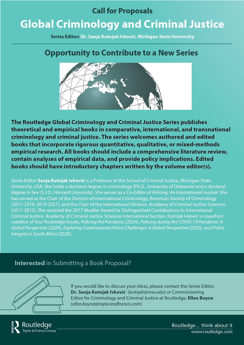 Call for Proposals
Global Criminology and Criminal Justice
Series Editor: Dr. Sanja Kutnjak Ivković, Michigan State University