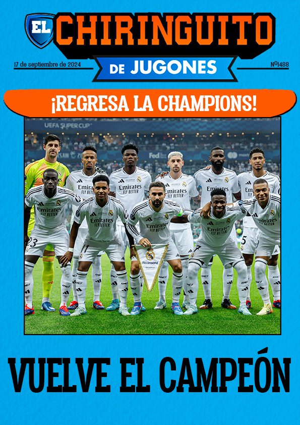 elchiringuitotv's tweet photo. 👑 'VUELVE EL CAMPEÓN'.

😄 El regreso del Real Madrid a la Champions, en la portada de @elchiringuitotv.

🗞️ La presenta @gorkagrn. https://t.co/dR03coSTuq