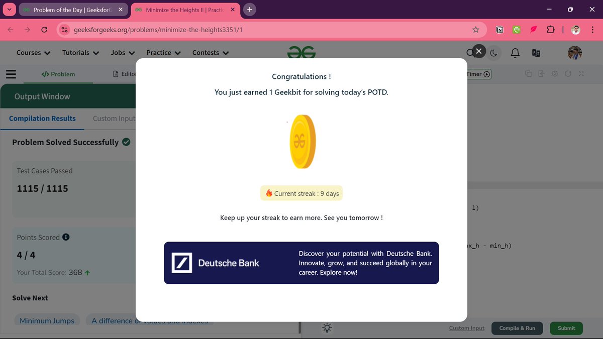 iamshyamgoyal's tweet image. 🗓️ Day 08 of #21DaysOfCode POTD Challenge

✅ Minimize the Heights II
#geekstreak2024 @geeksforgeeks @DeutscheBank #DeutscheBank