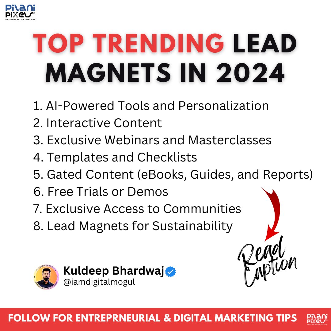 🚀 Top Lead Magnets for 2024 🚀

1️⃣ AI-Powered Tools 🤖
2️⃣ Interactive Content 🎮
3️⃣ Webinars &amp; Masterclasses 🎥
4️⃣ Templates &amp; Checklists ✅
5️⃣ Gated Content 📖
6️⃣ Free Trials &amp; Demos 🎁
7️⃣ VIP Communities 🌐
8️⃣ Sustainability Guides 🌱

💡 Add value &amp; personalize for 🔥 #Leads!