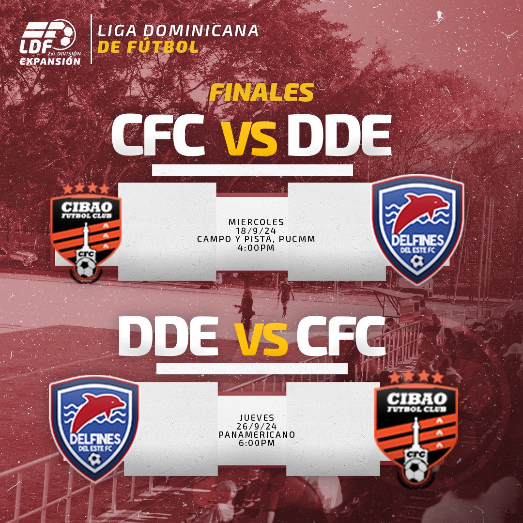 LDFcomdo's tweet photo. 🔥 ¡Semana de finales de la 2da División Expansión!🔥🏆

Es momento de conocer al campeón de la LDF Expansión 2024⚽💥 Prepárate para esta final entre Cibao Fc y Delfines del Este⚽️ ¡No te lo pierdas!

#LDFExpansión2024 #FinalLDF https://t.co/a7Kuu1M2A6
