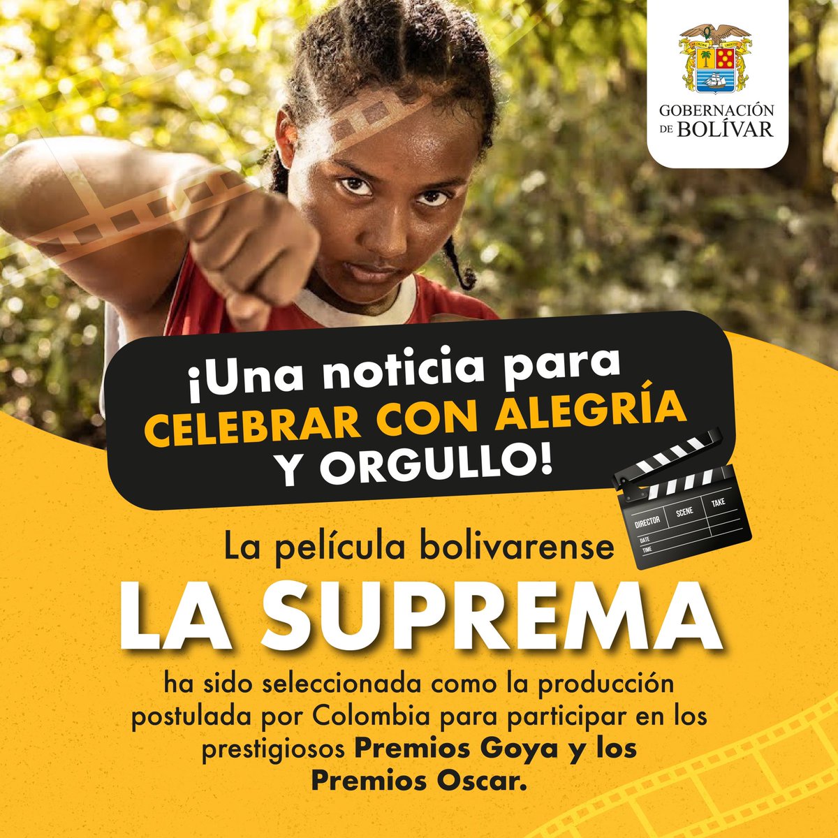 🎉 ¡Celebramos con  alegría y orgullo! ‘LA SUPREMA’, la película bolivarense que fue grabada en una vereda de María La Baja, ha sido seleccionada como la propuesta de Colombia para los Premios Goya y los Oscar. 🌟 ¡Felicidades al talentoso equipo detrás de esta obra! 🇨🇴🏆🎥