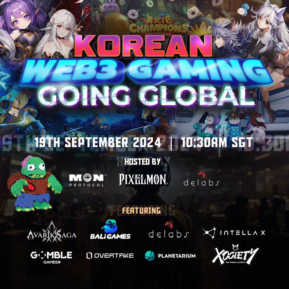 MON Protocol 🐉 $MON (@monprotocol) on Twitter photo MON Protocol (<a href="/monprotocol/">MON Protocol 🐉 $MON</a>) & Delabs Games (<a href="/delabsOfficial/">Delabs Games🐞</a>) present:
Korean Web3 Gaming Goes Global @ Token2049
📅 19th Sept, 10:30 AM - 2:00 PM
Save the date for a morning of networking and game showcases.
1/3 MON Protocol (<a href="/monprotocol/">MON Protocol 🐉 $MON</a>) & Delabs Games (<a href="/delabsOfficial/">Delabs Games🐞</a>) present:
Korean Web3 Gaming Goes Global @ Token2049
📅 19th Sept, 10:30 AM - 2:00 PM
Save the date for a morning of networking and game showcases.
1/3