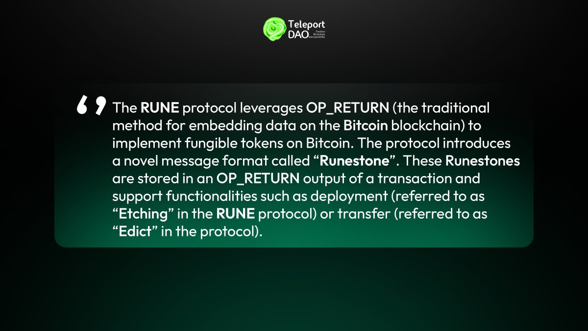 The RUNE protocol leverages OP_RETURN (the traditional method for embedding  data on the Bitcoin blockchain) to implement fungible tokens on Bitcoin.  The protocol introduces a novel message format called “Runestone”. These  Runestones