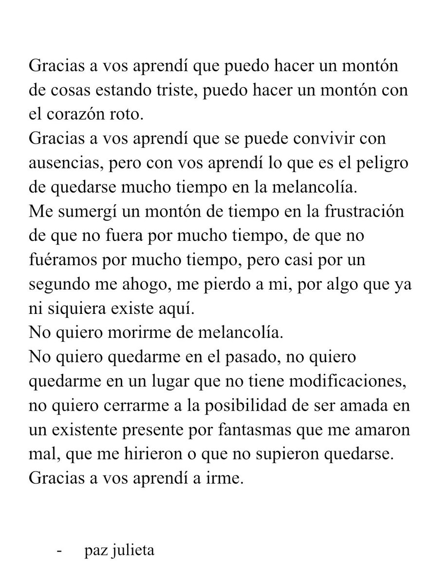 “Gracias, de verdad, por ayudarme a irme de ti y volver a mi”