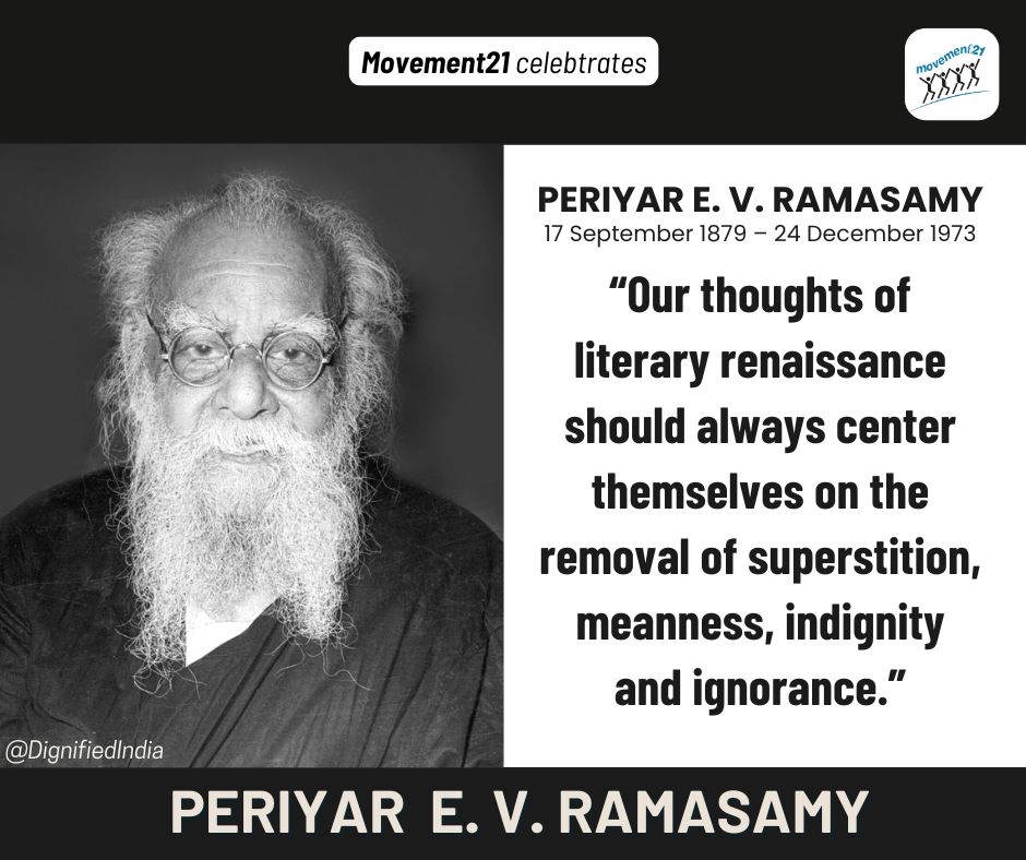 Honoring Periyar: A pioneer of equality and justice!

#Periyar_17Sep