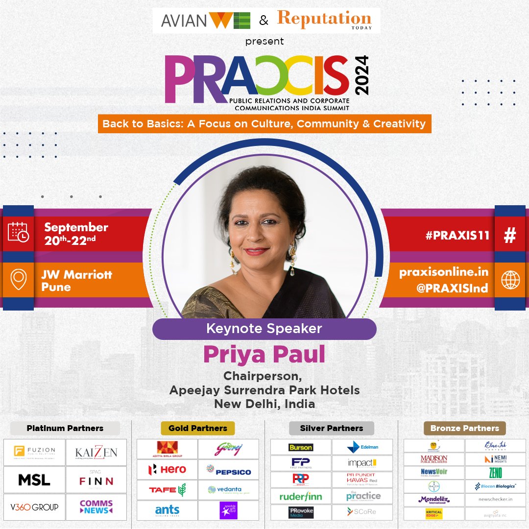 We are excited to have Priya Paul, Chairperson, Apeejay Surrendra Park Hotels join us as a Keynote Speaker for #PRAXIS11. She will share insights on the Impact of Culture &amp; Community in Building a Powerful Corporate Reputation. 
PRAXIS 2024 is scheduled on 20th &amp; 21st September.