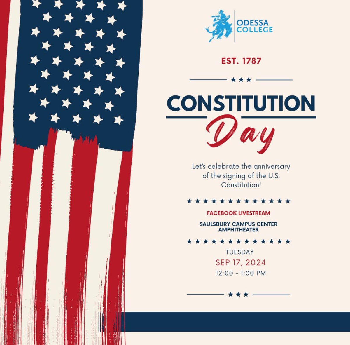 Happy Constitution Day! 🇺🇸 Today, we celebrate the foundation of our democracy. Join us at Odessa College for a special event to honor this historic day and engage in meaningful discussions about our nation's guiding principles. #ConstitutionDay #OdessaCollege
