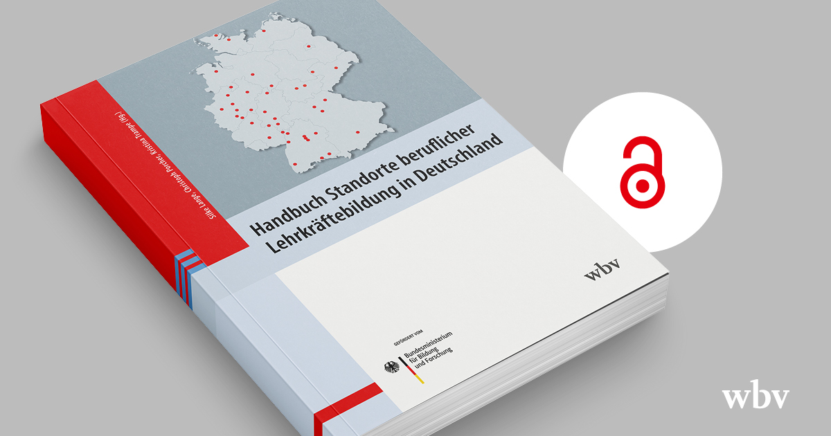 📚NEU zur #BWP2024 Jahrestagung Sektion "Berufs- und Wirtschaftspädagogik" 2024

"Handbuch Standorte beruflicher Lehrkräftebildung in Deutschland" S. Lange, C. Porcher, K. Trampe (Hg.) 
#OpenAccess 👉u.wbv.de/i73743so

<a href="/cawilbers/">Christian Wilbers</a> @LWindelband <a href="/bwpat/">bwp@</a> <a href="/WiPaed/">Wirtschaftspädagogik</a> @bibb_de