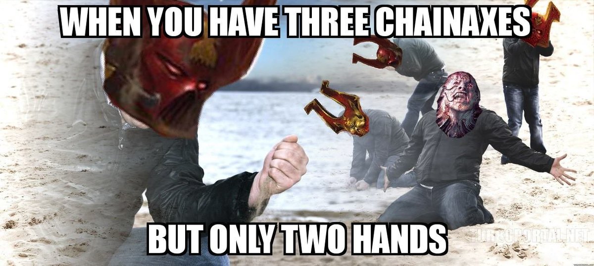 Day 5 of posting my eniter old meme cache to the Tweeters 

 #warhammer #40k #meme #40kmeme #memehammer #miniature #tabletopgaming #WarhammerArt #Chaos #khronate #berserker #WorldEaters #CSM #ChaosSpaceMarines