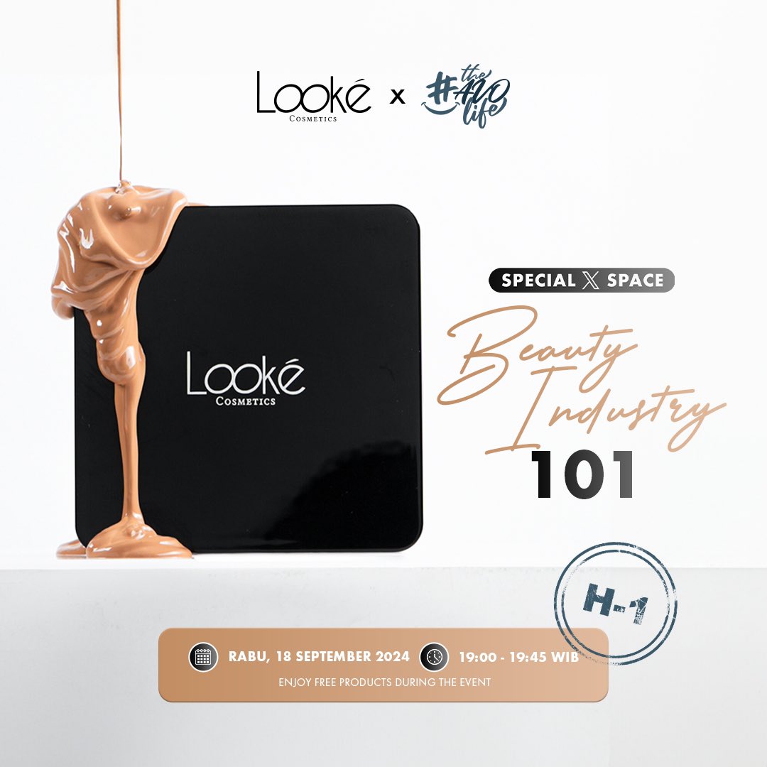 lookecosmetics's tweet photo. 🚀X Space: Beauty Industry 101! 🌟

Yuk ikut menyelami dunia kecantikan bareng Minké dan Min-AVO dengan insight mendalam dari ahli di industri kecantikan! 💄✨

📆: 18 September 2024
⏰: 19.00 - 19:45 WIB

Dapatkan tips, trik, dan pengetahuan terbaru untuk menguasai beauty game! https://t.co/8FPdxUVrpS