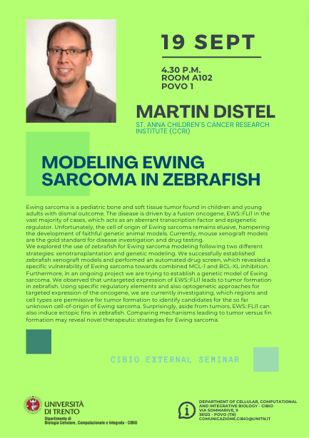 We are pleased to host Martin Distel from <a href="/StAnna_CCRI/">St. Anna Children's Cancer Research Institute CCRI</a> for a seminar: “Modeling Ewing sarcoma in Zebrafish”

🗓️September, 19 at 4.30 p.m. 
🏢 Aula A 102, Povo 1
ℹ️webmagazine.unitn.it/node/121767/

#cancer #zebrafish
