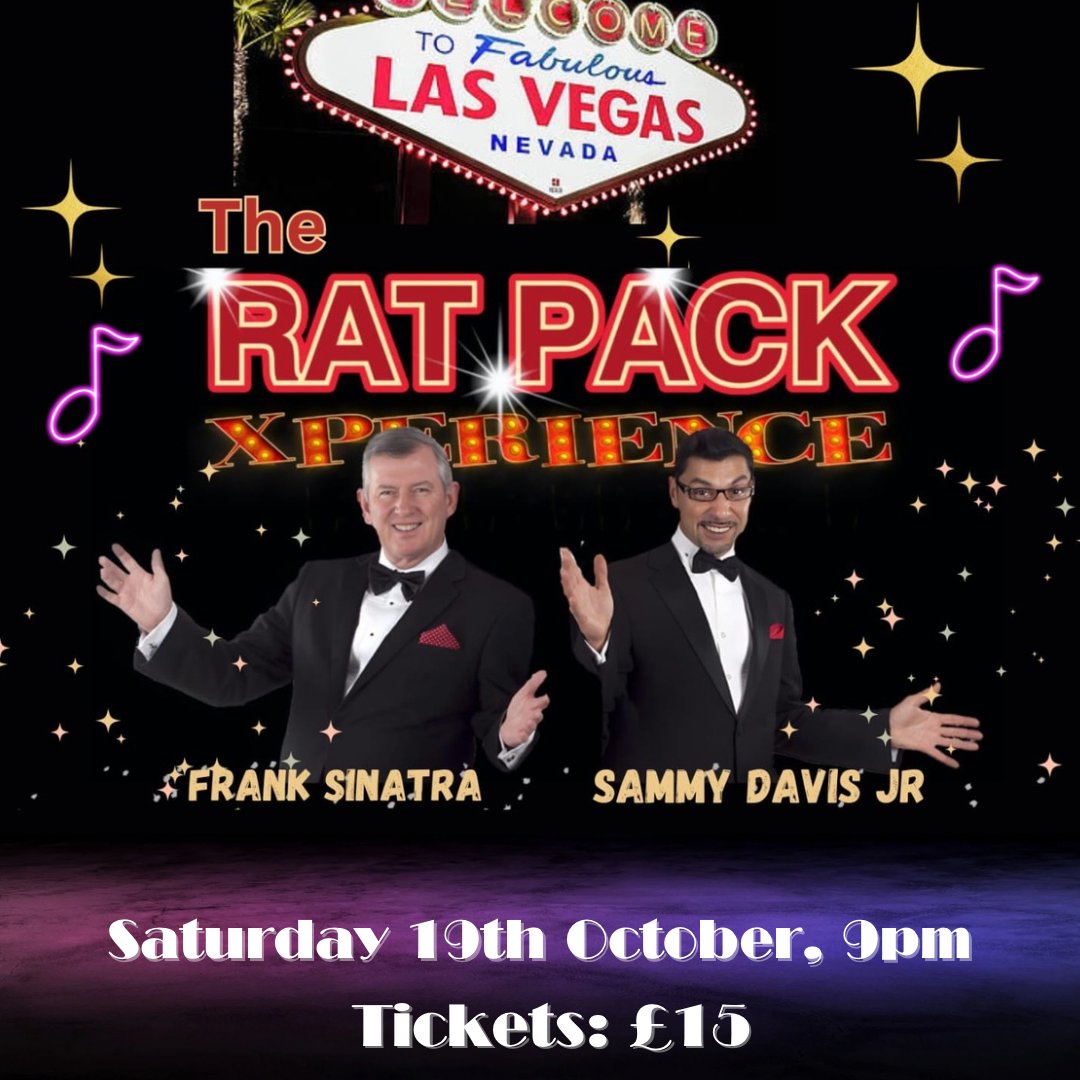 🎤 SATURDAY, 19 October @ 9PM 🎷

Transport yourself to the glitz and glamour of Las Vegas for one night only! The Rat Pack is back, bringing you smooth tunes, sharp suits, and a night of unforgettable swingin' fun! 🎶✨

🎟️ Tickets only £15—grab yours at the office or the bar.