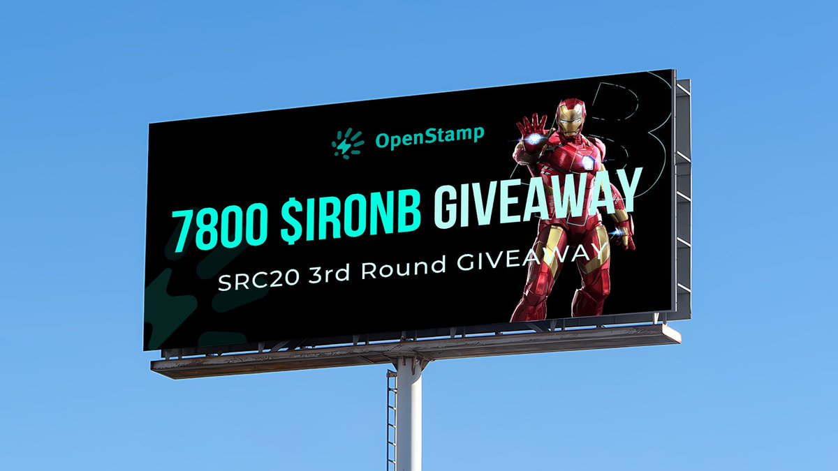 ROUND 3! 
Giveaway Rules: Win up to 7800 $IRONB (sponsored by the IRONB community!)  

1.  How to Participate:  
Follow our official Twitter account <a href="/btcOpenStamp/">OpenStamp</a>.  
Like, retweet, and tag 3 friends on this Giveaway tweet. 
Leave a comment with the hashtag #SRC20 
Join both