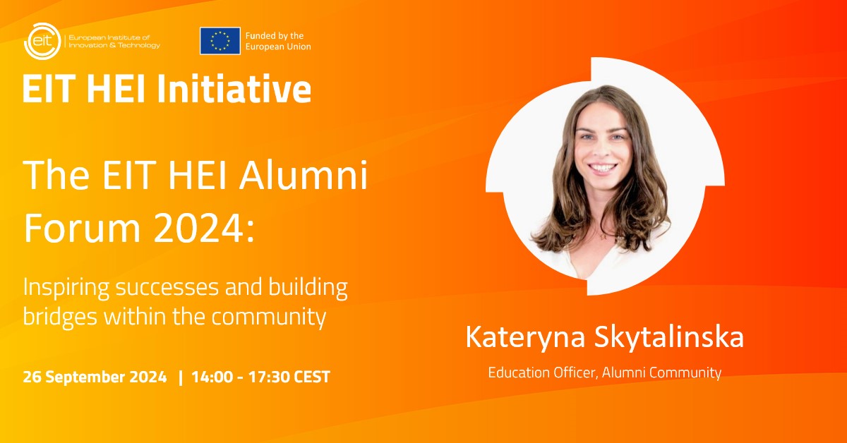 Do you want to unlock new opportunities and deepen your connections within the #EIT_HEI community?

Join the EIT HEI Alumni Platform plenary session at the #EIT_HEI Initiative Alumni Forum 2024 with Kateryna Skytalinska!🎙️

Register for the online event⏩eit-hei-alumni-forum.eu/en