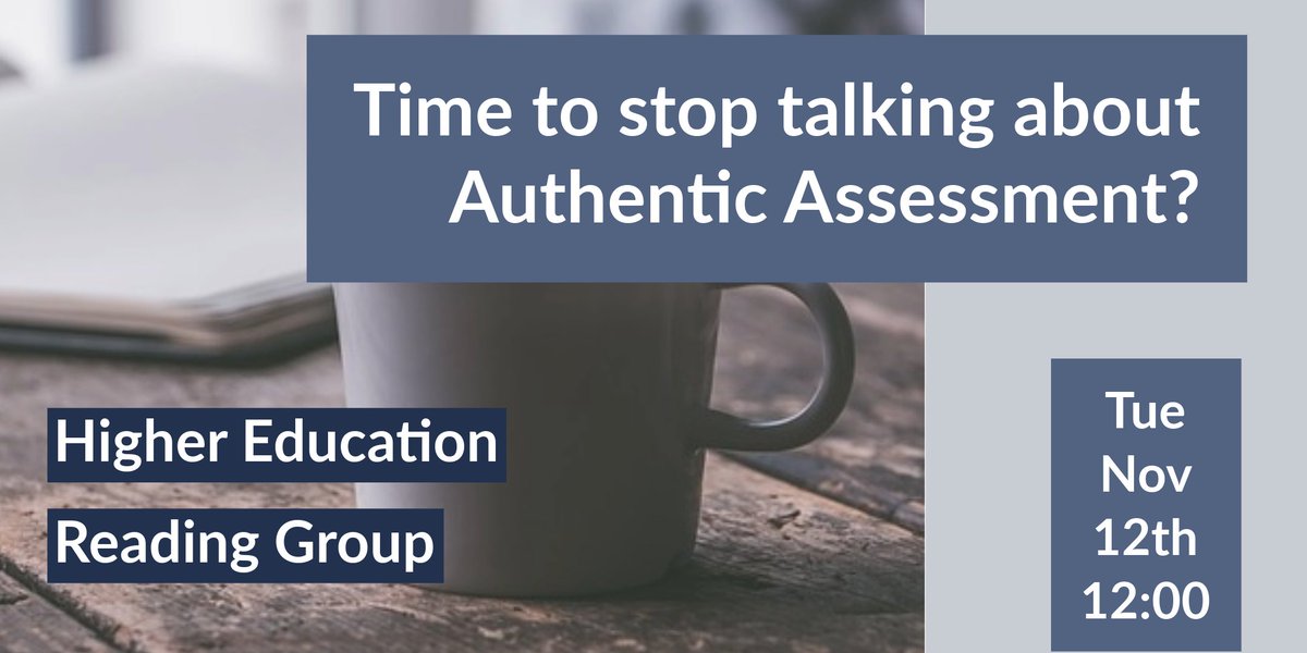 This month's reading group meeting for staff at Bath Spa looks at authentic assessment and how the term is used, or overused vs intentions.

Full article: Is it time to stop talking about authentic assessment? (tandfonline.com)

Contact hep to join meeting/group.