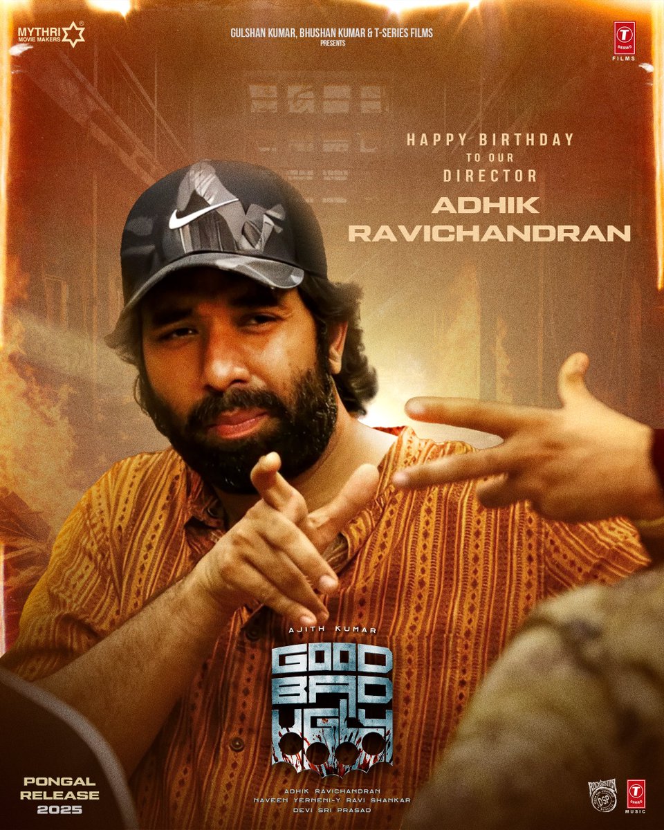 DoneChannel1's tweet photo. Team #GoodBadUgly wishes its young and exciting director @Adhikravi a very Happy Birthday ❤‍🔥

He will serve VERA LEVEL entertainment on big screens in Pongal 2025 🔥
                      
#AjithKumar @MythriOfficial @suneeltollywood @AbinandhanR @ThisIsDSP @editorvijay @GoodBadUglyoffl @SureshChandraa @supremesundar #Kaloianvodenicharov #Anuvardhan @valentino_suren  @AbdulNassarOffl @AMBANINSK @TSeries #TSeriesFilms @tseriessouth

#AdhikRavichandran #GoodBadUgly #MythriMovieMakers