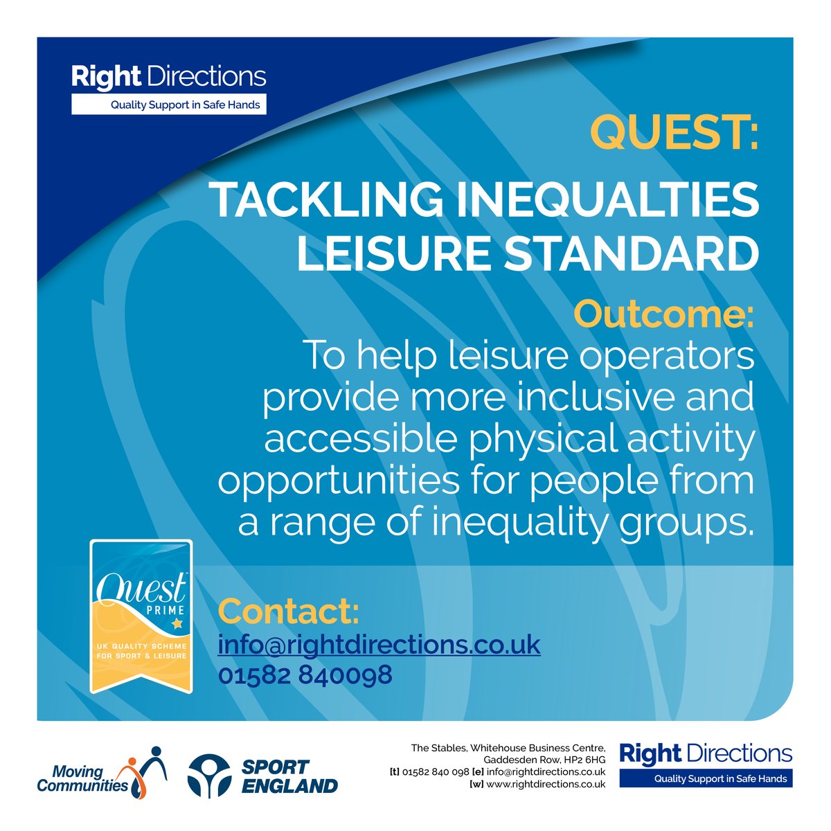 Quest (@questinleisure) on Twitter photo Quest’s Tackling Inequalities module aims to help leisure operators provide more inclusive and accessible physical activity opportunities for people from a range of inequality groups.
For more information, contact quest@rightdirections.co.uk or 01582 840078.
#Quest #inclusion Quest’s Tackling Inequalities module aims to help leisure operators provide more inclusive and accessible physical activity opportunities for people from a range of inequality groups.
For more information, contact quest@rightdirections.co.uk or 01582 840078.
#Quest #inclusion