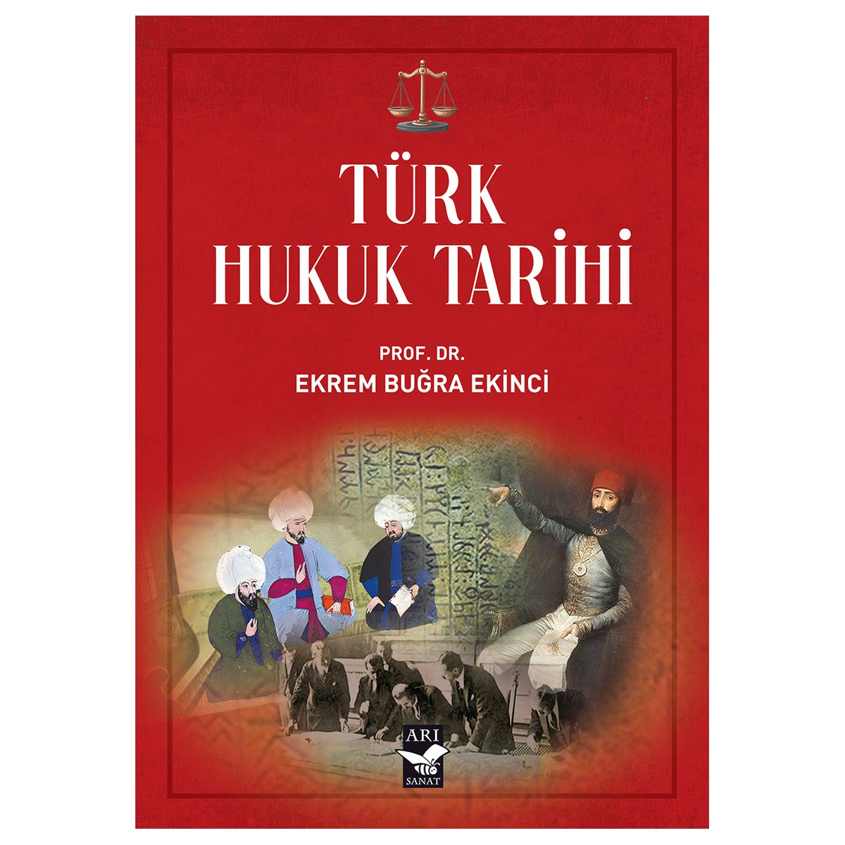 Türk Hukuk Tarihi / Prof. Dr. Ekrem Buğra Ekinci
Türklerin binlerce yıllık hukuk macerasını merak edenlere hitap etmektedir... arisanat.com/turk-hukuk-tar… #hukuk #hukuktarihi #turkhukuktarihi <a href="/EkremBEkinci/">Ekrem Buğra Ekinci</a>