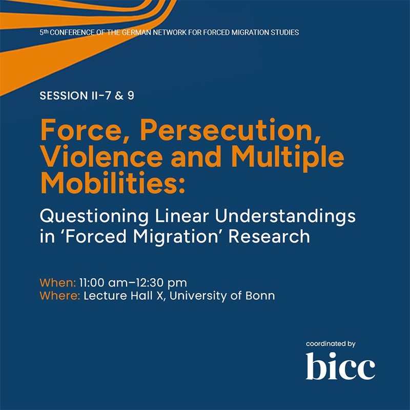 FFVT (@ffvt_project) on Twitter photo Starting soon:
Session 1.9: Force, Persecution, Violence and Multiple Mobilities: Questioning Linear Understandings in „Forced Migration“ Research
Don‘t miss it and join session chairs @Conrad_Schetter and <a href="/Ben_Etzold/">Ben Etzold</a>
#bicc_bonn <a href="/Fluchtforschung/">NWFF (@fluchtforschung.bsky.social)</a> <a href="/BICC_Bonn/">bicc - Bonn Internat. Centre for Conflict Studies</a> Starting soon:
Session 1.9: Force, Persecution, Violence and Multiple Mobilities: Questioning Linear Understandings in „Forced Migration“ Research
Don‘t miss it and join session chairs @Conrad_Schetter and <a href="/Ben_Etzold/">Ben Etzold</a>
#bicc_bonn <a href="/Fluchtforschung/">NWFF (@fluchtforschung.bsky.social)</a> <a href="/BICC_Bonn/">bicc - Bonn Internat. Centre for Conflict Studies</a>