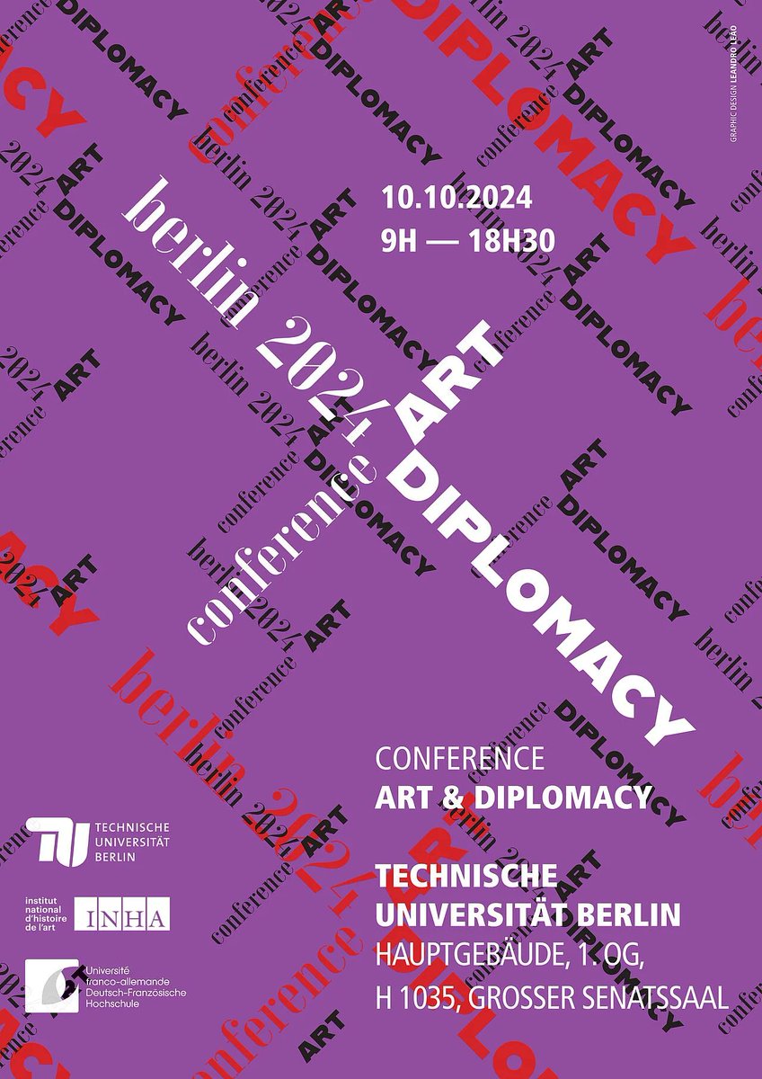 Conference: ART &amp; DIPLOMACY, 10 October 2024 <a href="/TUBerlin/">TU Berlin</a>, organized by @InigoSalto and Anna-Jo Weier in cooperation with <a href="/INHA_Fr/">INHA</a>, funded by the Franco-German University
More: tu.berlin/en/go269860/
